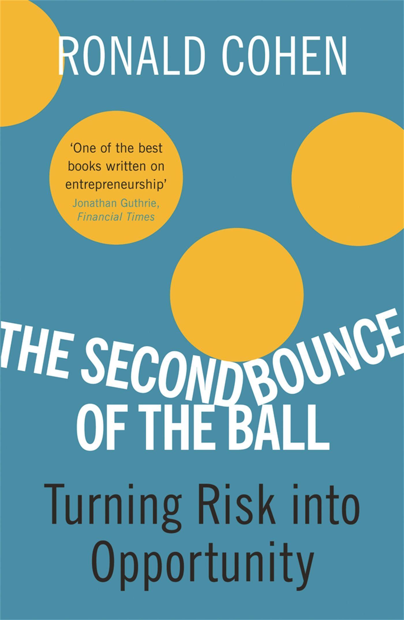 Cover: 9780753824368 | The Second Bounce Of The Ball | Turning Risk Into Opportunity | Cohen