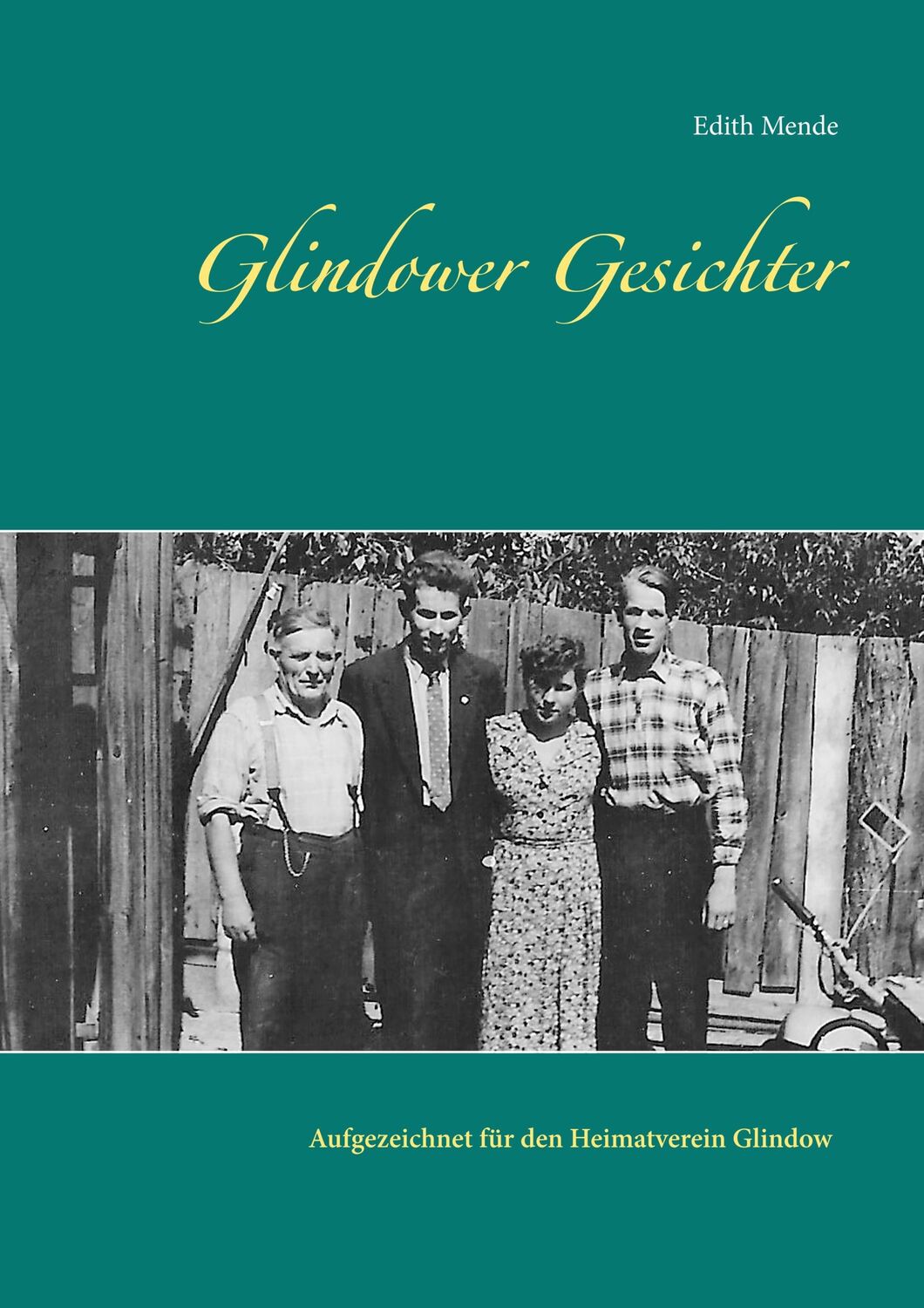 Cover: 9783750408586 | Glindower Gesichter | Edith Mende | Taschenbuch | Paperback | 48 S.