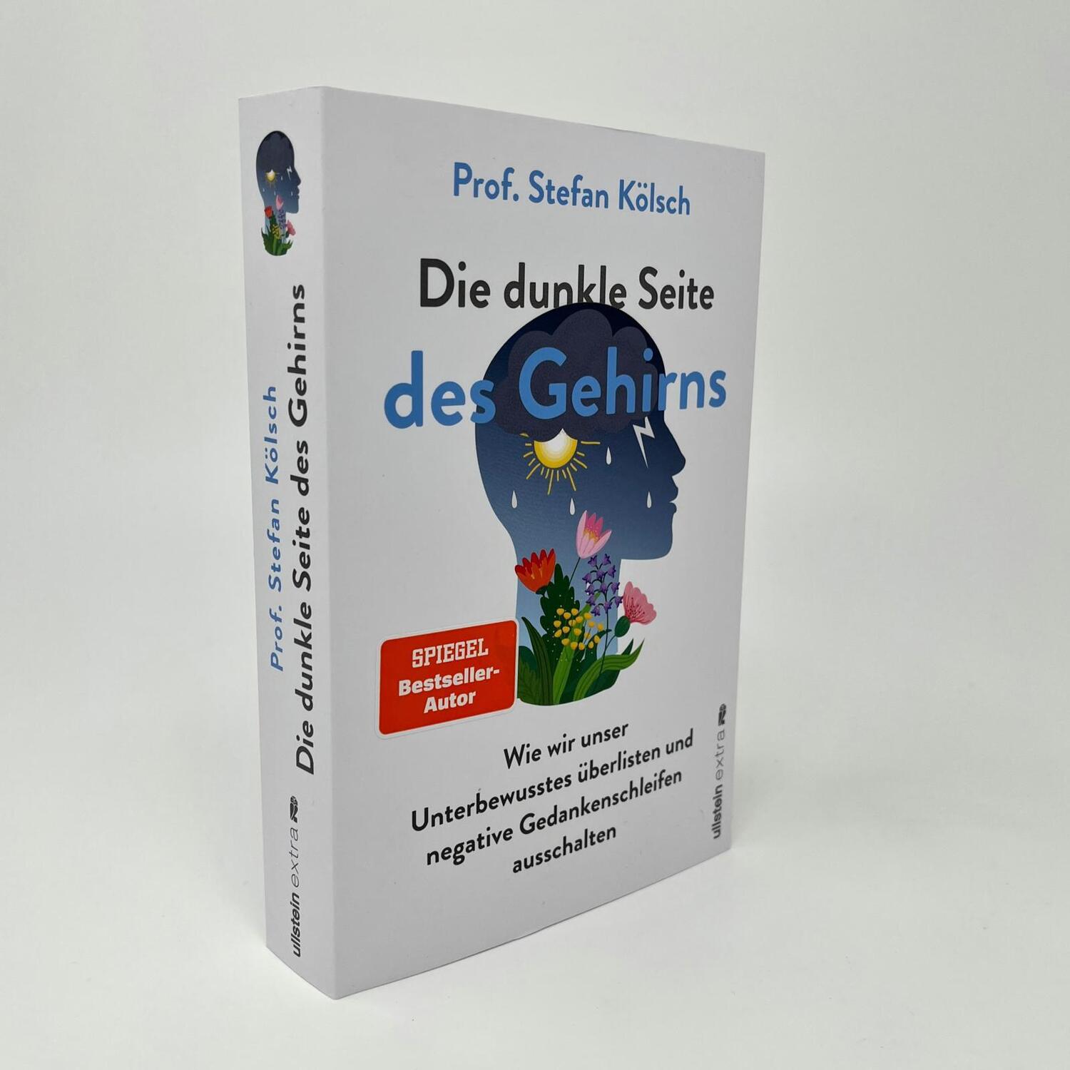 Bild: 9783864931963 | Die dunkle Seite des Gehirns | Stefan Kölsch | Taschenbuch | 384 S.