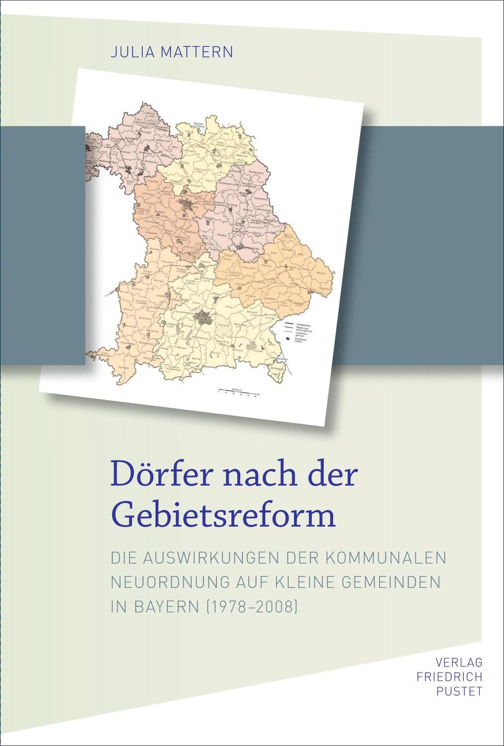 Cover: 9783791731339 | Dörfer nach der Gebietsreform | Julia Mattern | Buch | 328 S. | 2020