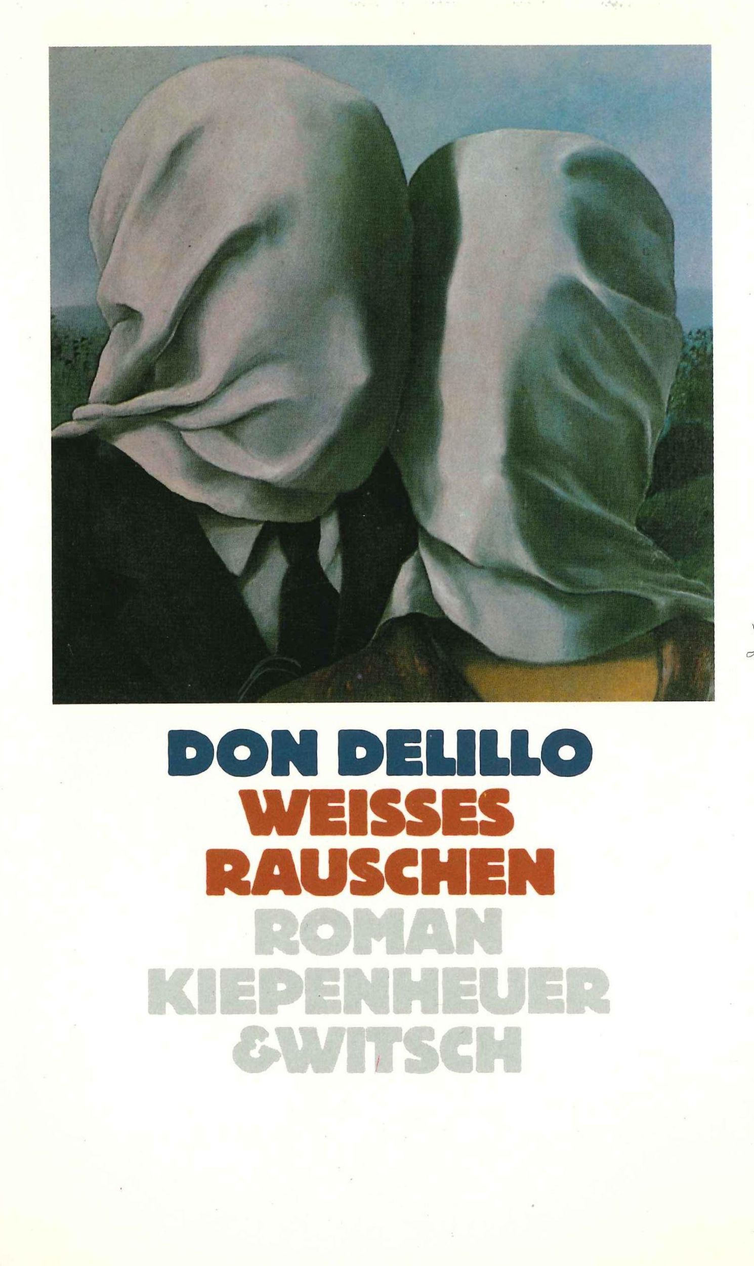 Cover: 9783462018066 | Weißes Rauschen | Roman | Don DeLillo | Buch | 448 S. | Deutsch | 1987