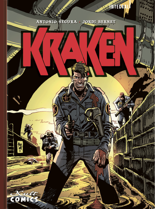 Cover: 9783964303189 | Kraken Integral | Antonio/Bernet, Jordi Segura | Buch | 184 S. | 2024