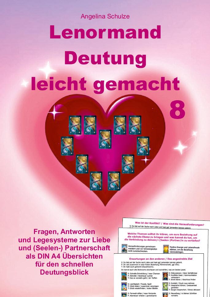 Cover: 9783967382990 | Lenormand Deutung leicht gemacht 8 | Angelina Schulze | Taschenbuch