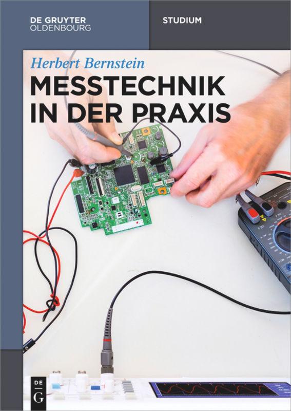 Cover: 9783110523133 | Messtechnik in der Praxis | Herbert Bernstein | Taschenbuch | XI