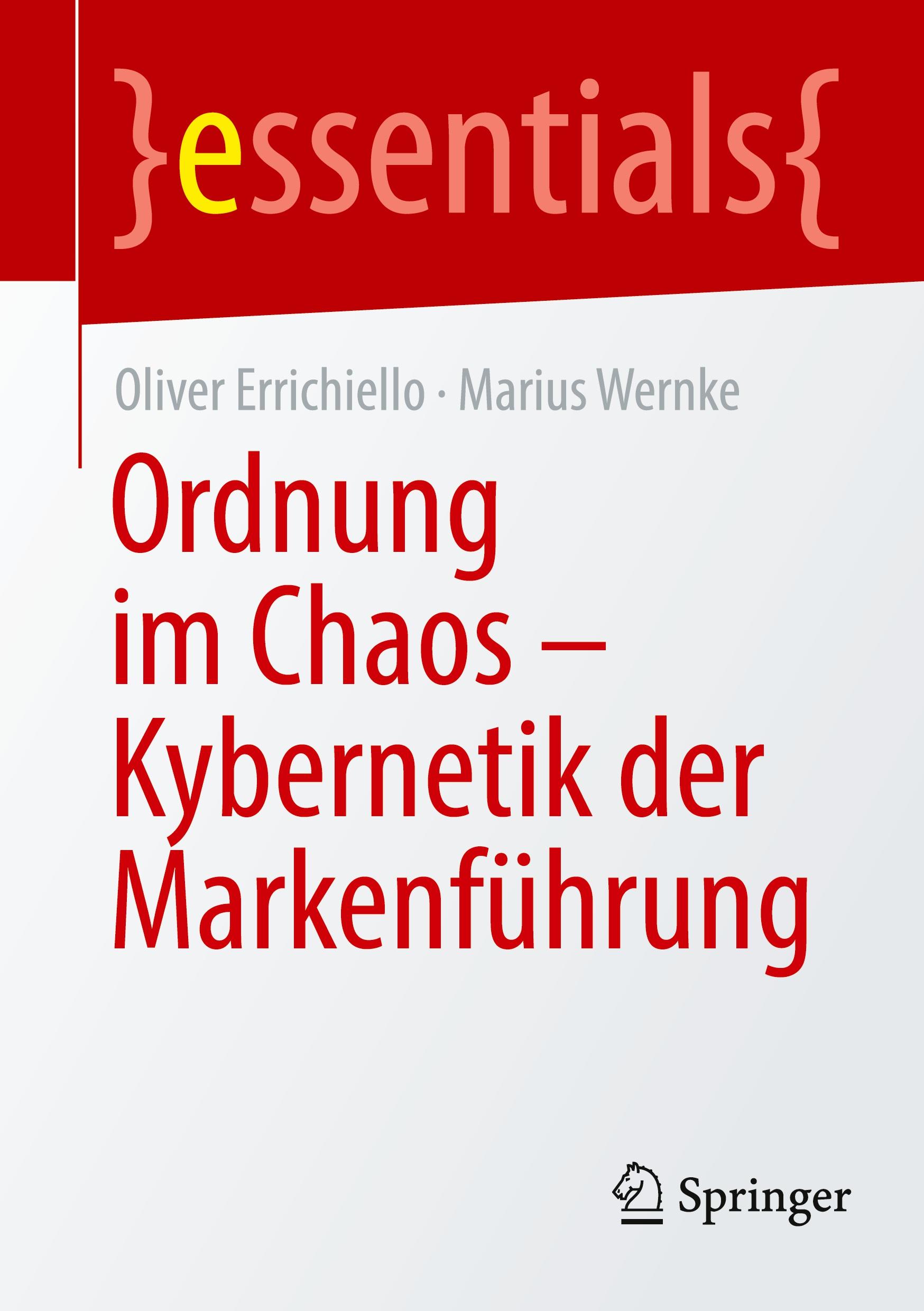 Cover: 9783662651919 | Ordnung im Chaos ¿ Kybernetik der Markenführung | Wernke (u. a.) | xiv