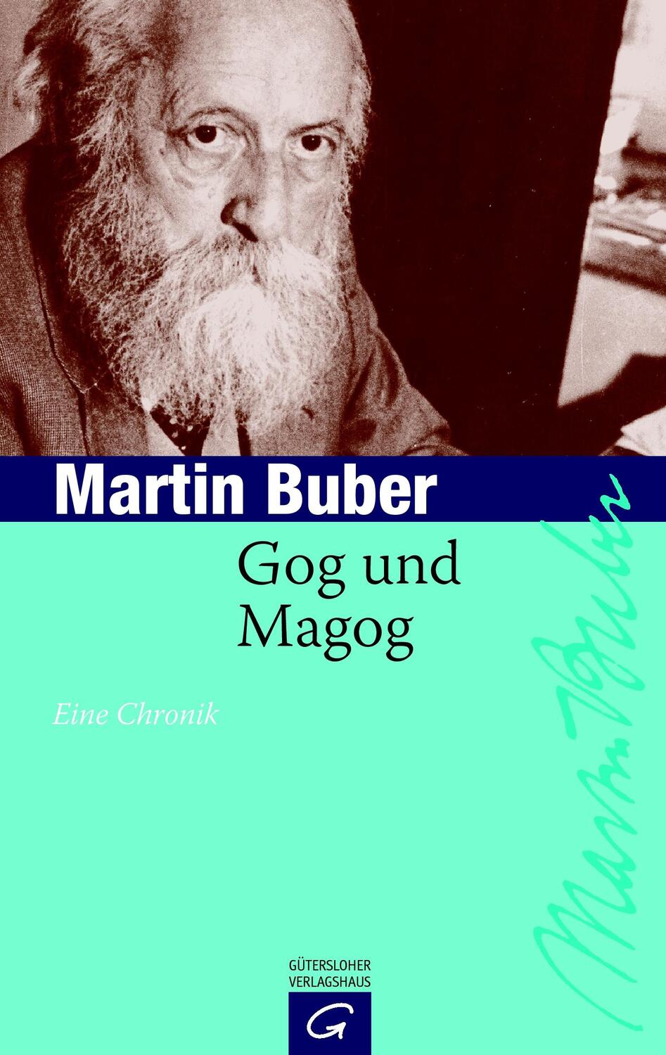 Cover: 9783579025704 | Gog und Magog | Martin Buber | Taschenbuch | Paperback | 432 S. | 2001