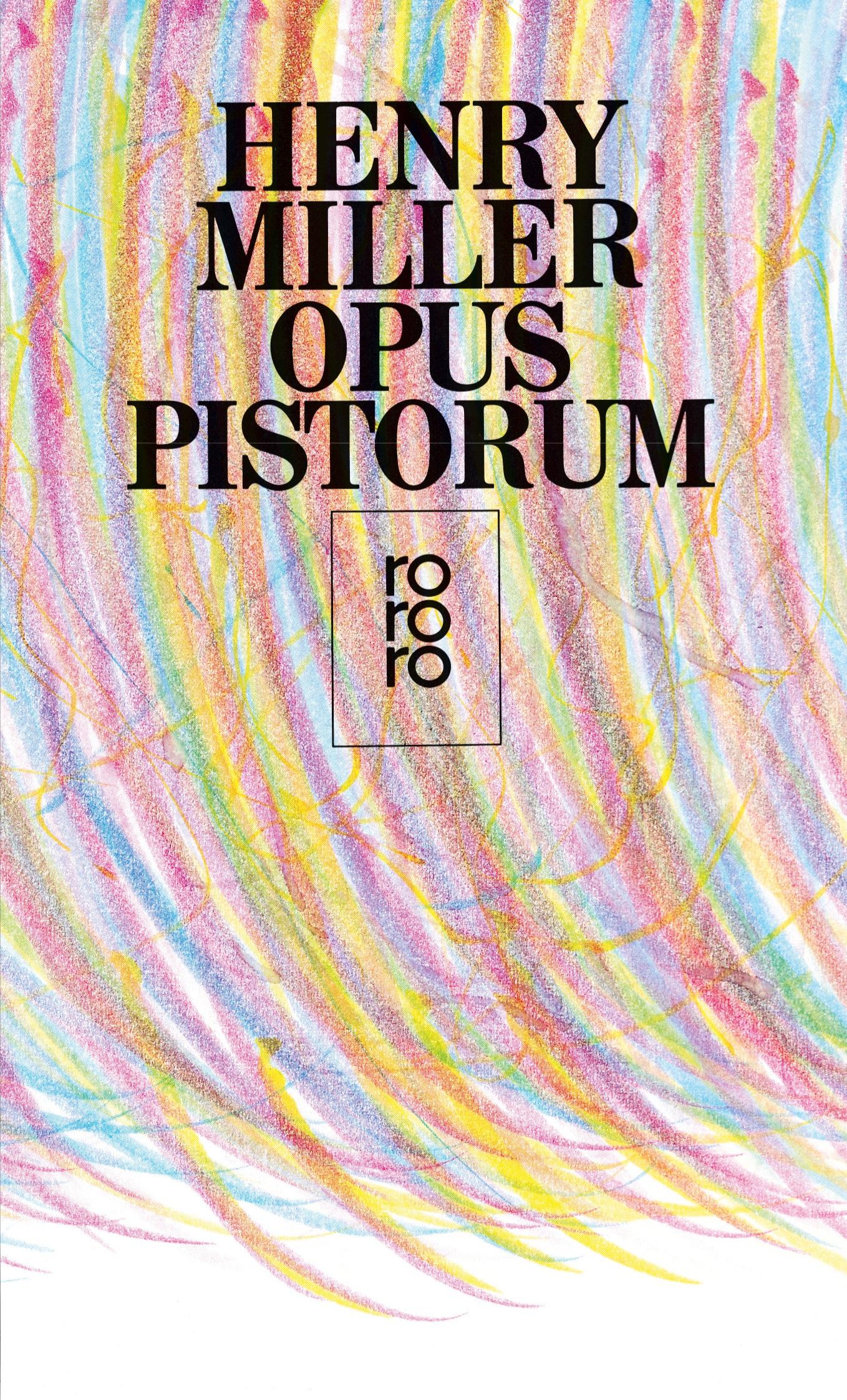 Cover: 9783499158209 | Opus Pistorum | Henry Miller | Taschenbuch | 352 S. | Deutsch | 1986