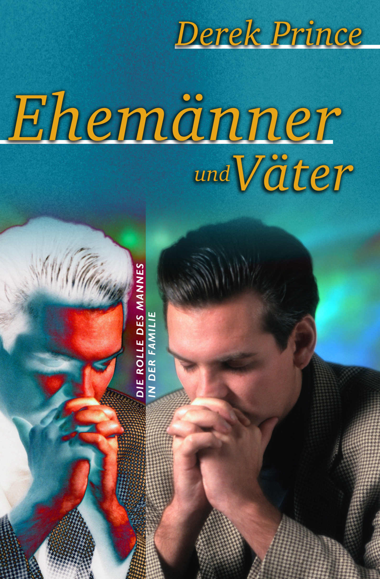 Cover: 9783932341120 | Ehemänner und Väter | Derek Prince | Taschenbuch | 176 S. | Deutsch