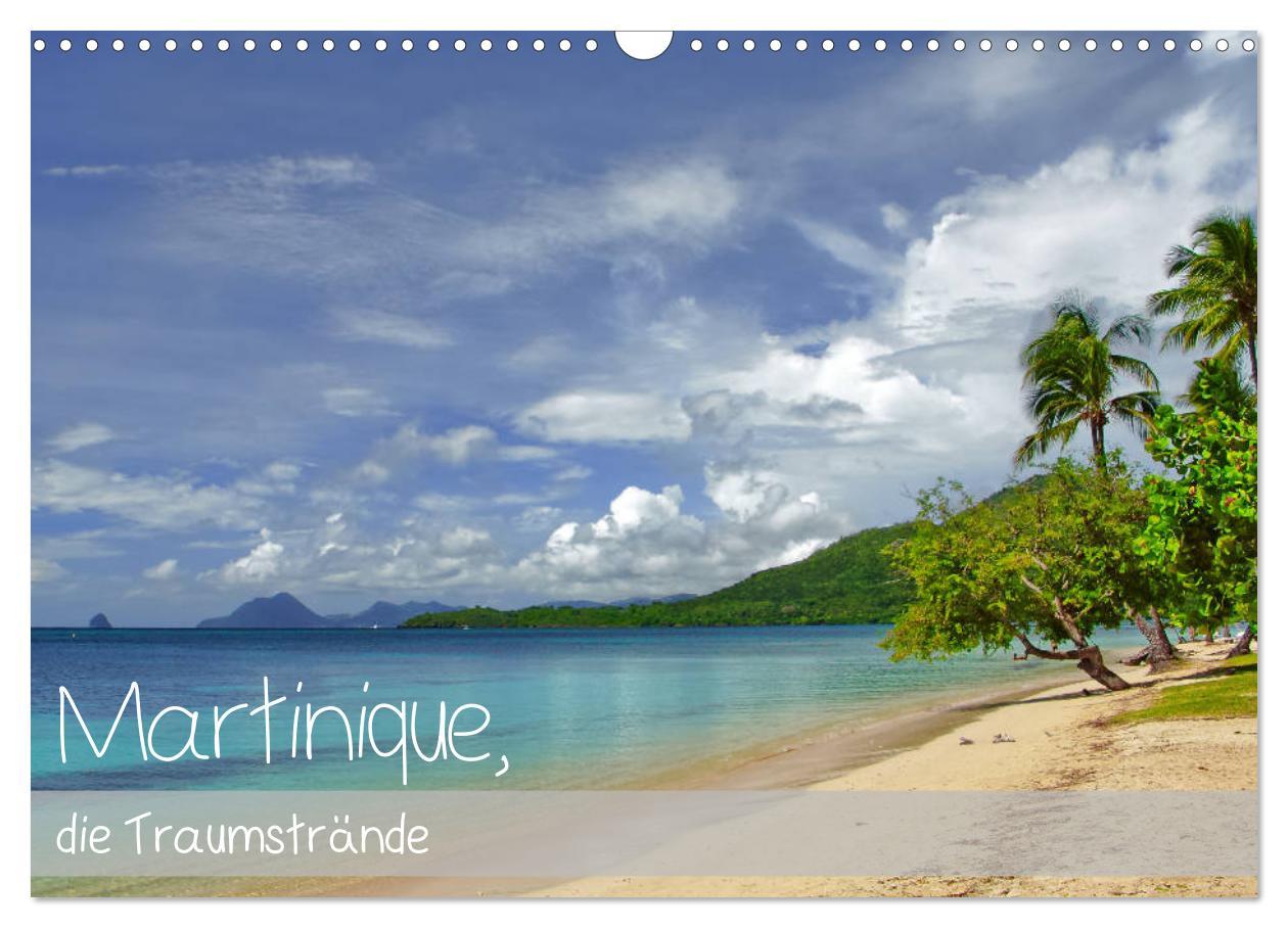 Cover: 9783435379996 | Martinique, die Traumstrände (Wandkalender 2025 DIN A3 quer),...