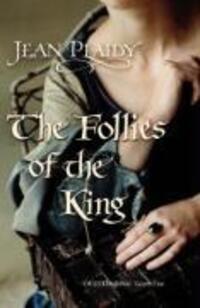 Cover: 9780099510291 | The Follies of the King | Jean Plaidy | Taschenbuch | Englisch | 2008