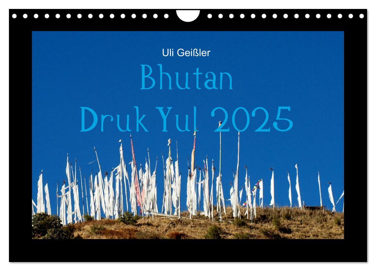 Cover: 9783435738878 | Bhutan Druk Yul 2025 (Wandkalender 2025 DIN A4 quer), CALVENDO...