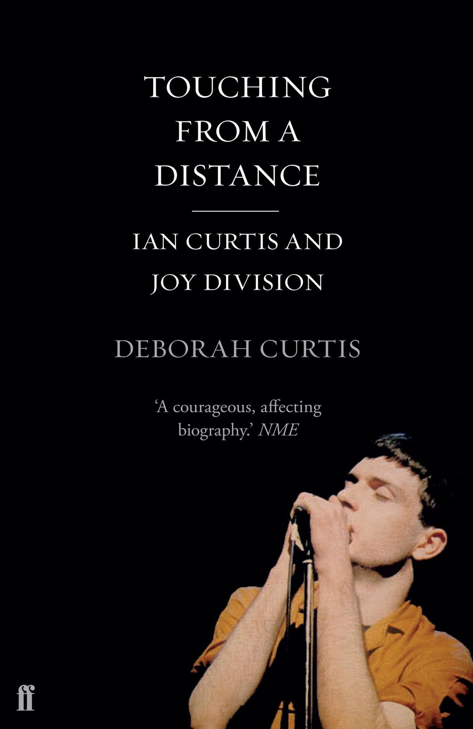 Cover: 9780571313600 | Touching From a Distance | Deborah Curtis | Taschenbuch | Englisch