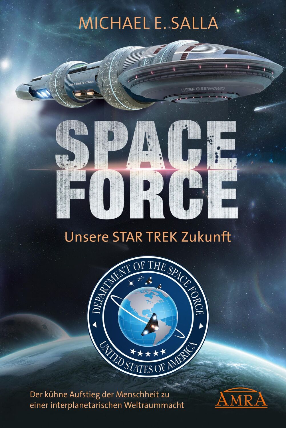 Cover: 9783954474332 | SPACE FORCE: ALLES ÜBER DIE NEU GEGRÜNDETE AMERIKANISCHE...