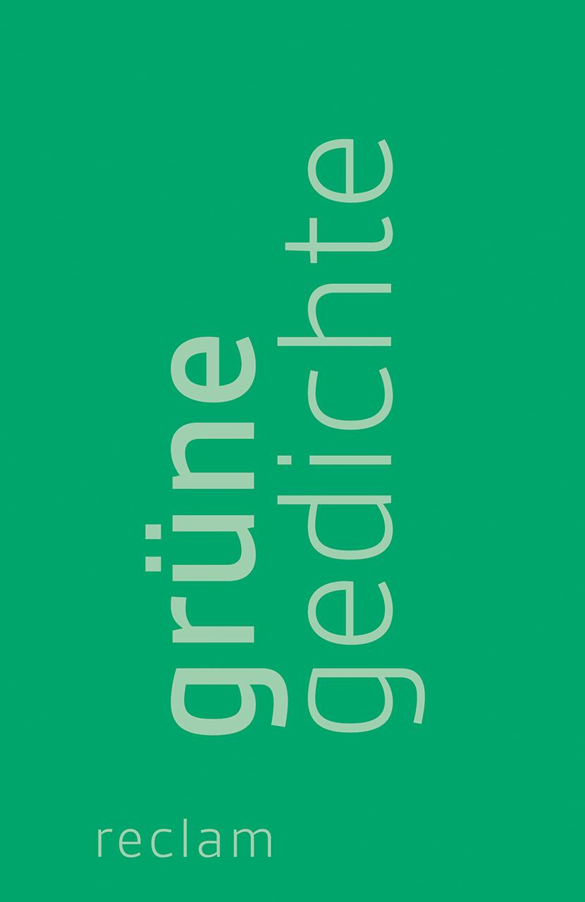 Cover: 9783150189276 | Grüne Gedichte | Evelyne Polt-Heinzl (u. a.) | Taschenbuch | 135 S.