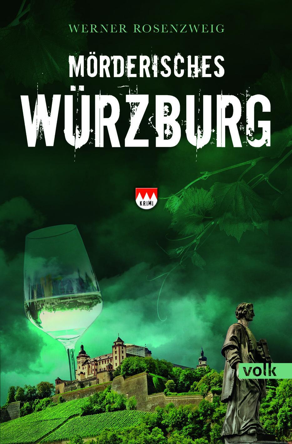 Cover: 9783862223862 | Mörderisches Würzburg | Krimi | Werner Rosenzweig | Taschenbuch | 2021