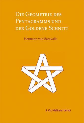 Cover: 9783880690059 | Die Geometrie des Pentagramms und der goldene Schnitt | Baravalle