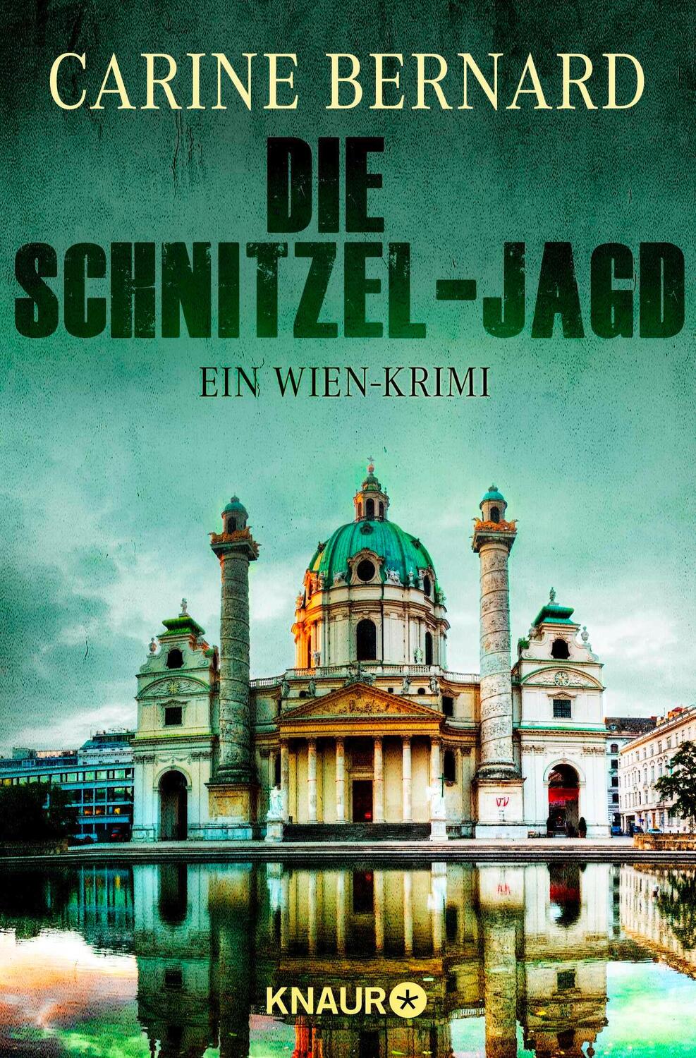 Cover: 9783426215579 | Die Schnitzel-Jagd | Ein Wien-Krimi | Carine Bernard | Taschenbuch