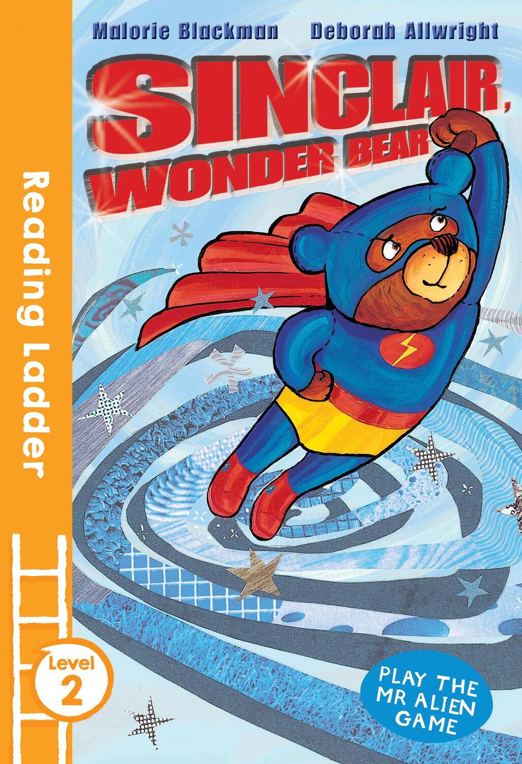 Cover: 9781405282031 | Sinclair the Wonder Bear | Malorie Blackman | Taschenbuch | 48 S.