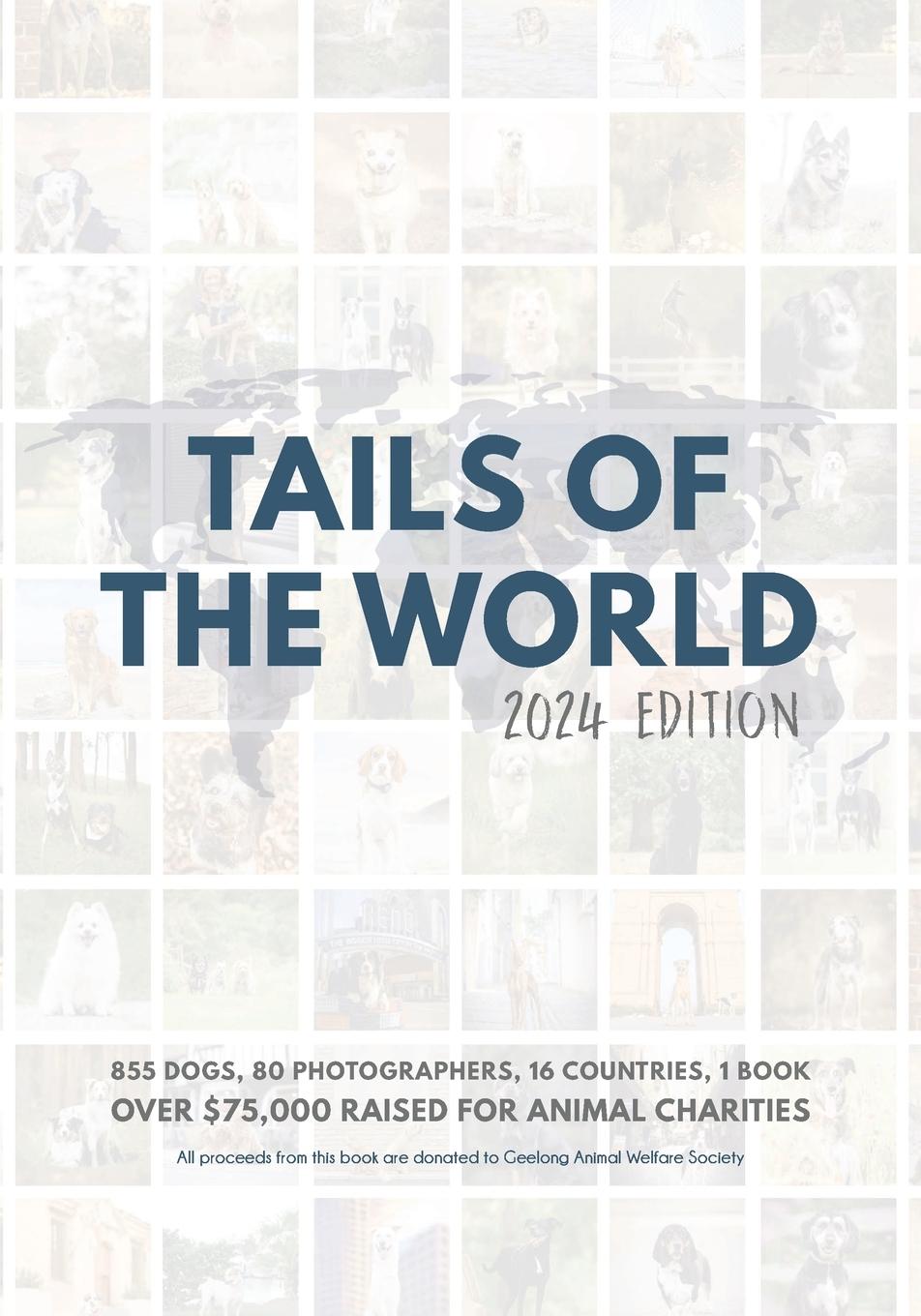 Cover: 9780648451969 | Tails of the World | 2024 Edition (Softcover) | Caitlin J. McColl