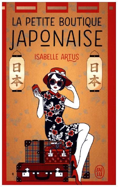 Cover: 9782290134757 | La petite boutique japonaise | Isabelle Artus | Taschenbuch | 320 S.