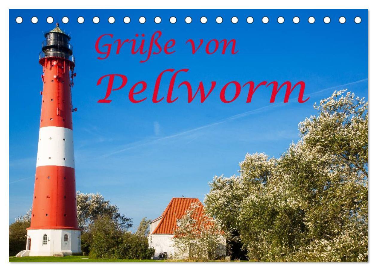 Cover: 9783435475285 | Grüße von Pellworm (Tischkalender 2025 DIN A5 quer), CALVENDO...