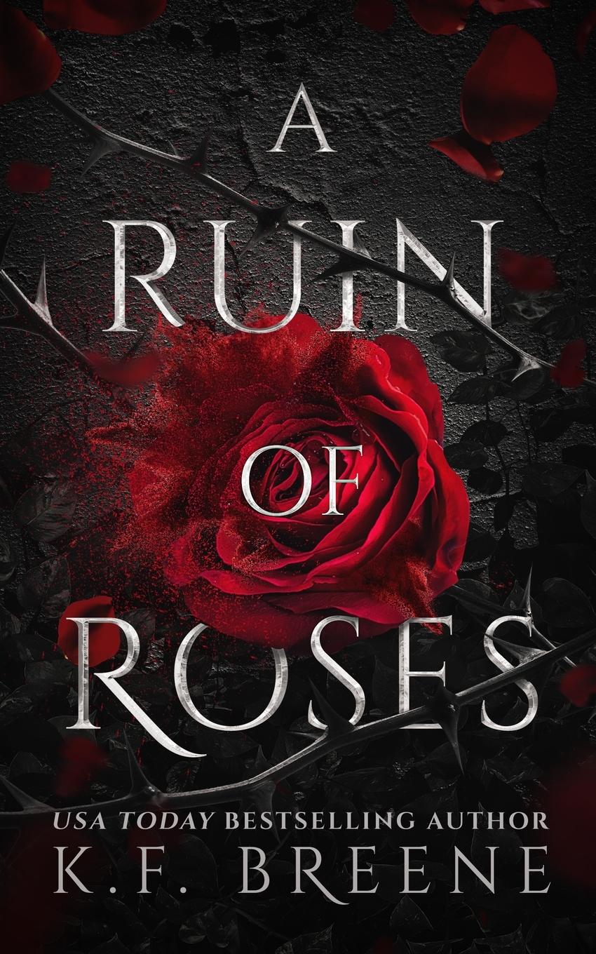 Cover: 9781955757096 | A Ruin of Roses | K F Breene | Taschenbuch | Kartoniert / Broschiert