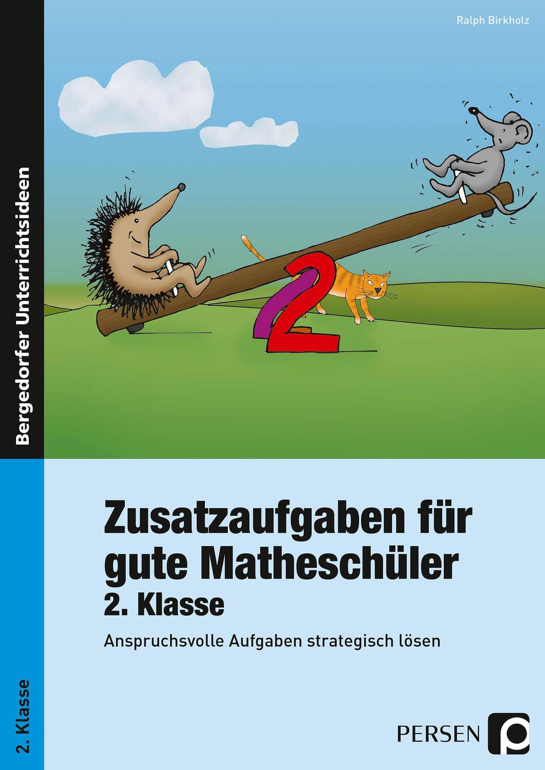 Cover: 9783834430236 | Zusatzaufgaben für gute Matheschüler 2. Klasse | Ralph Birkholz | Buch