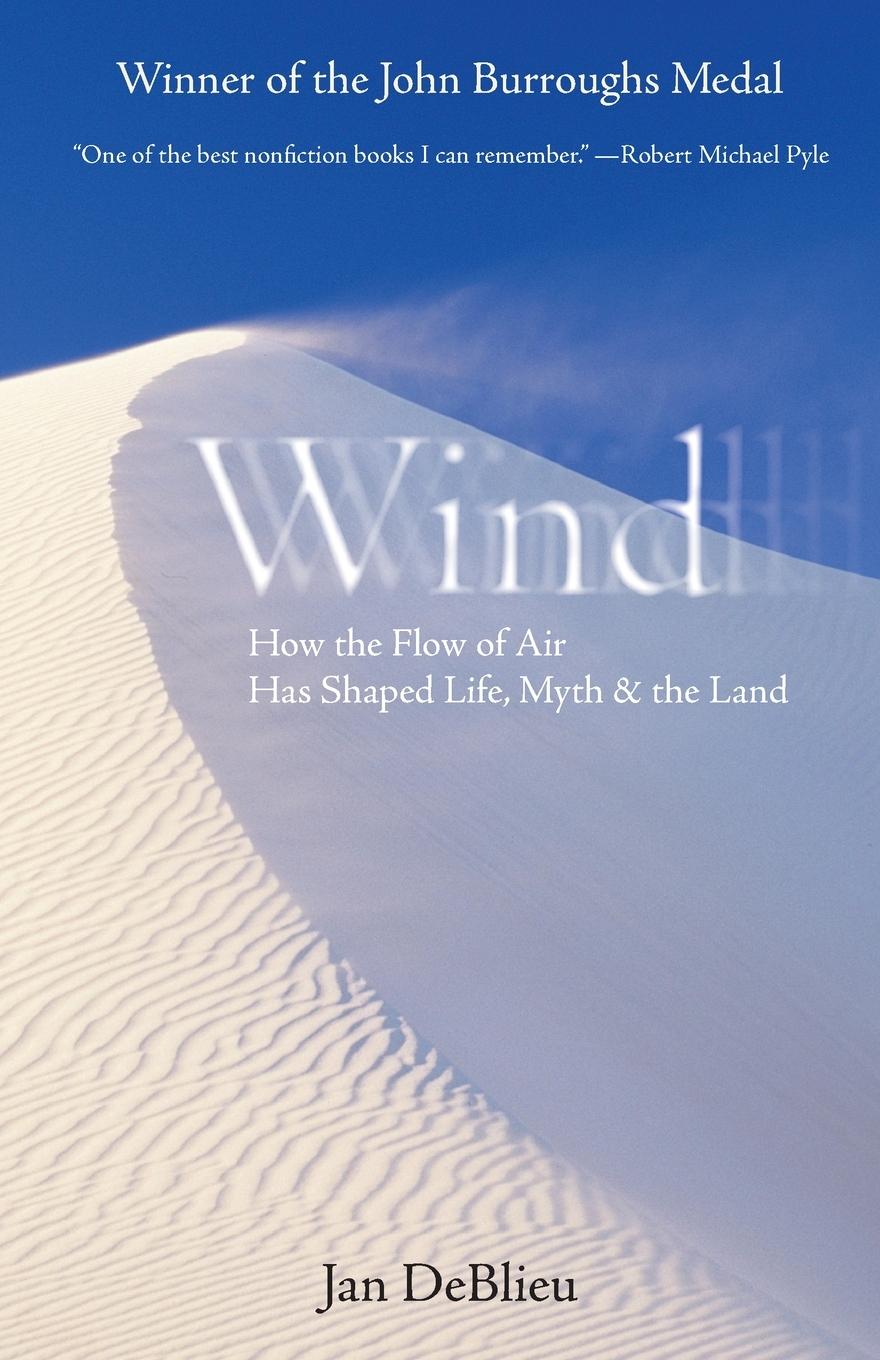 Cover: 9781593760946 | Wind | How the Flow of Air Has Shaped Life, Myth, and the Land | Buch