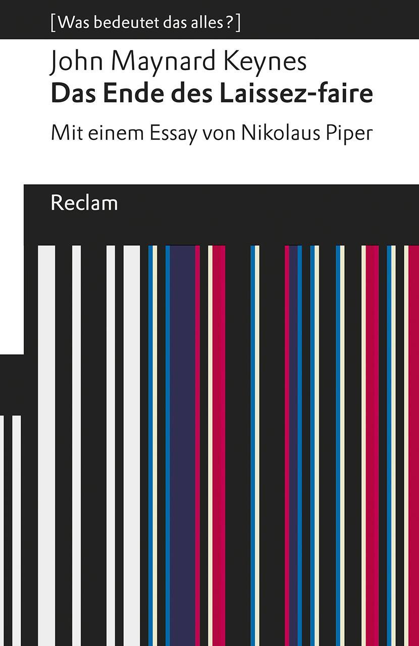 Cover: 9783150196502 | Das Ende des Laissez-faire | John Maynard Keynes | Taschenbuch | 2020