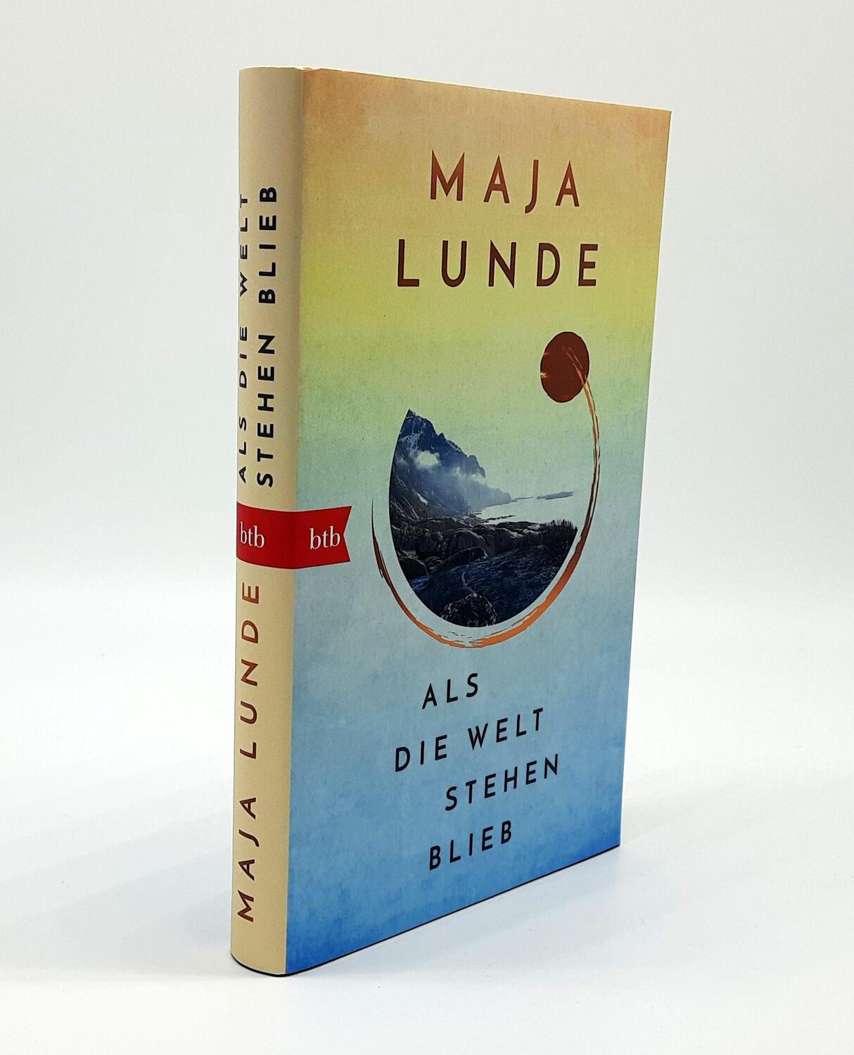 Bild: 9783442770977 | Als die Welt stehen blieb | Maja Lunde | Buch | 224 S. | Deutsch | Btb