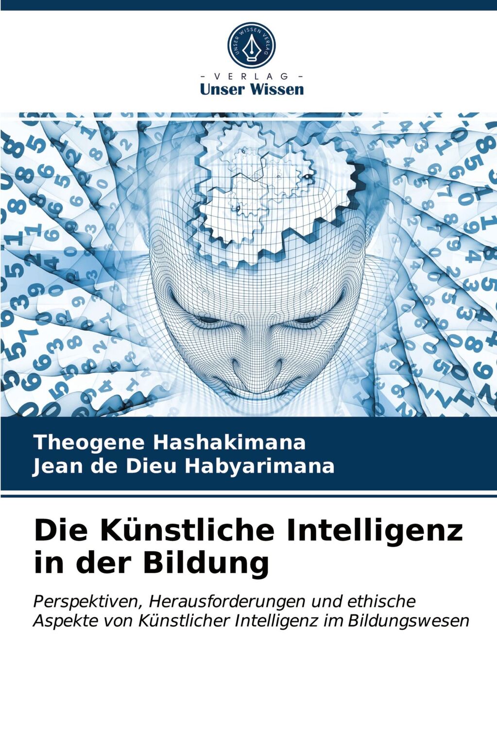 Cover: 9786203960822 | Die Künstliche Intelligenz in der Bildung | Hashakimana (u. a.) | Buch