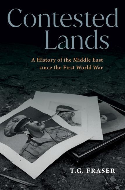 Cover: 9781913368241 | Contested Lands | T. G. Fraser | Buch | Gebunden | Englisch | 2021