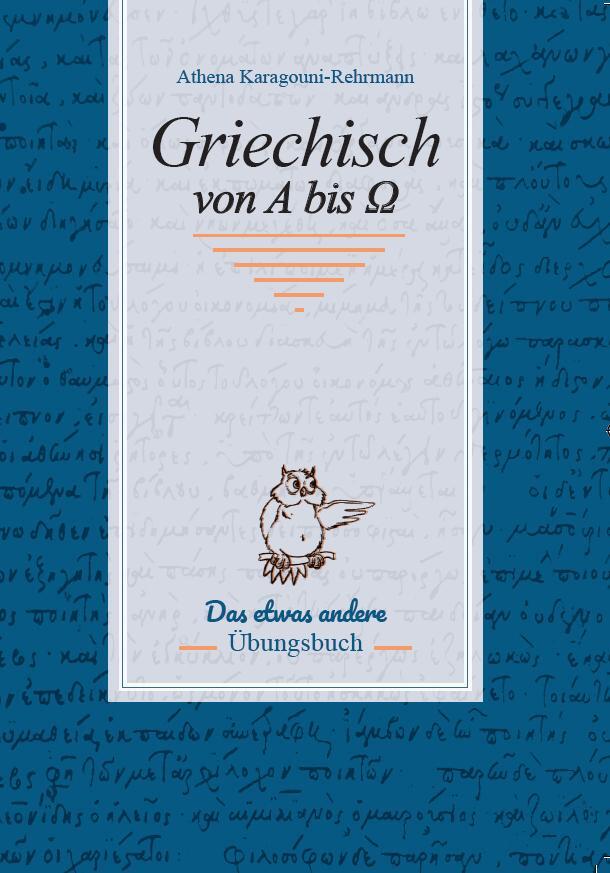 Cover: 9783959780131 | Griechisch von A bis O | Das etwas andere Übungsbuch | Taschenbuch