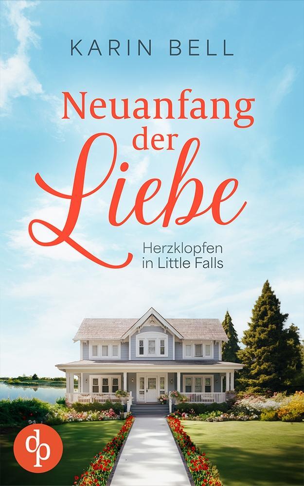 Cover: 9783987788949 | Neuanfang der Liebe | Karin Bell | Taschenbuch | Paperback | 324 S.