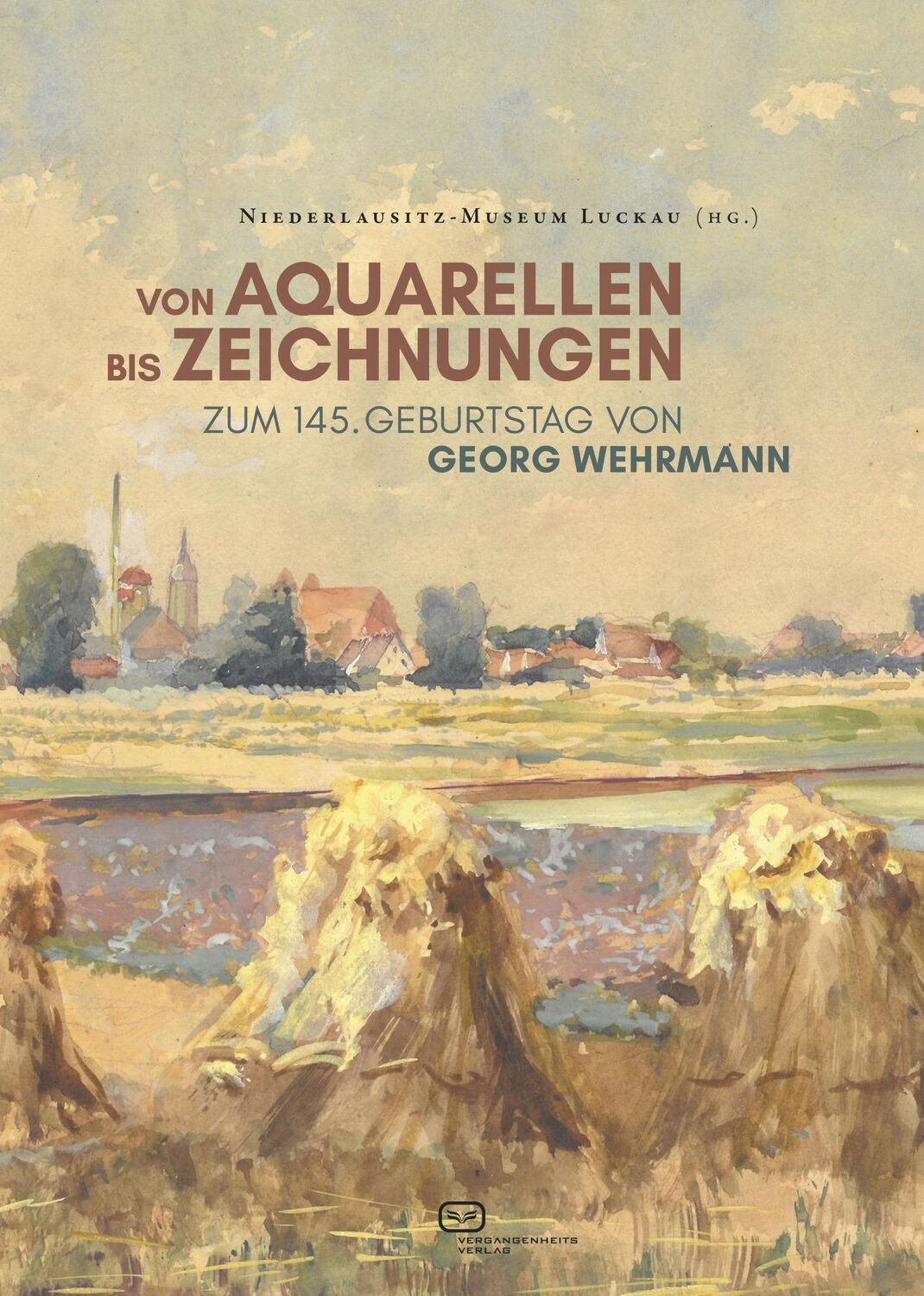 Cover: 9783864083358 | Von Aquarellen bis Zeichnungen - Zum 145. Geburtstag von Georg...