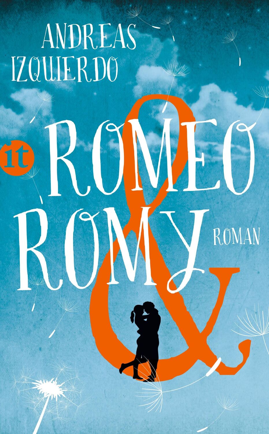 Cover: 9783458362753 | Romeo und Romy | Andreas Izquierdo | Taschenbuch | 487 S. | Deutsch