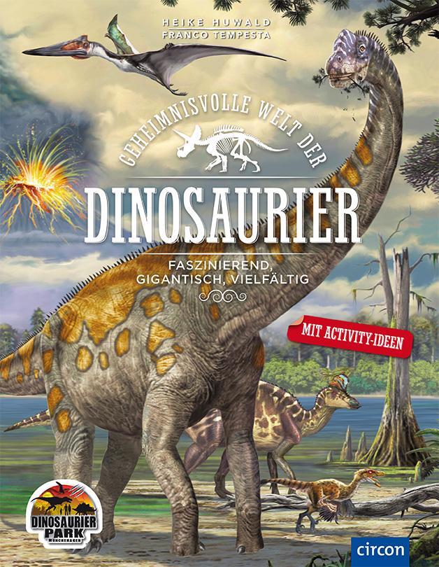 Cover: 9783817418954 | Geheimnisvolle Welt der Dinosaurier | Heike Huwald | Buch | 80 S.