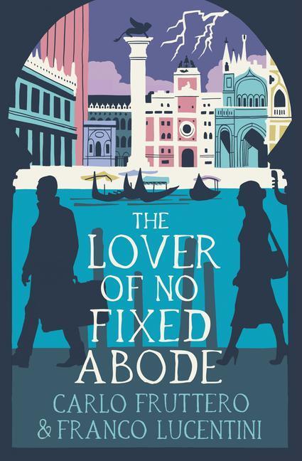 Cover: 9781913394905 | The Lover of No Fixed Abode | Carlo Fruttero | Taschenbuch | Englisch