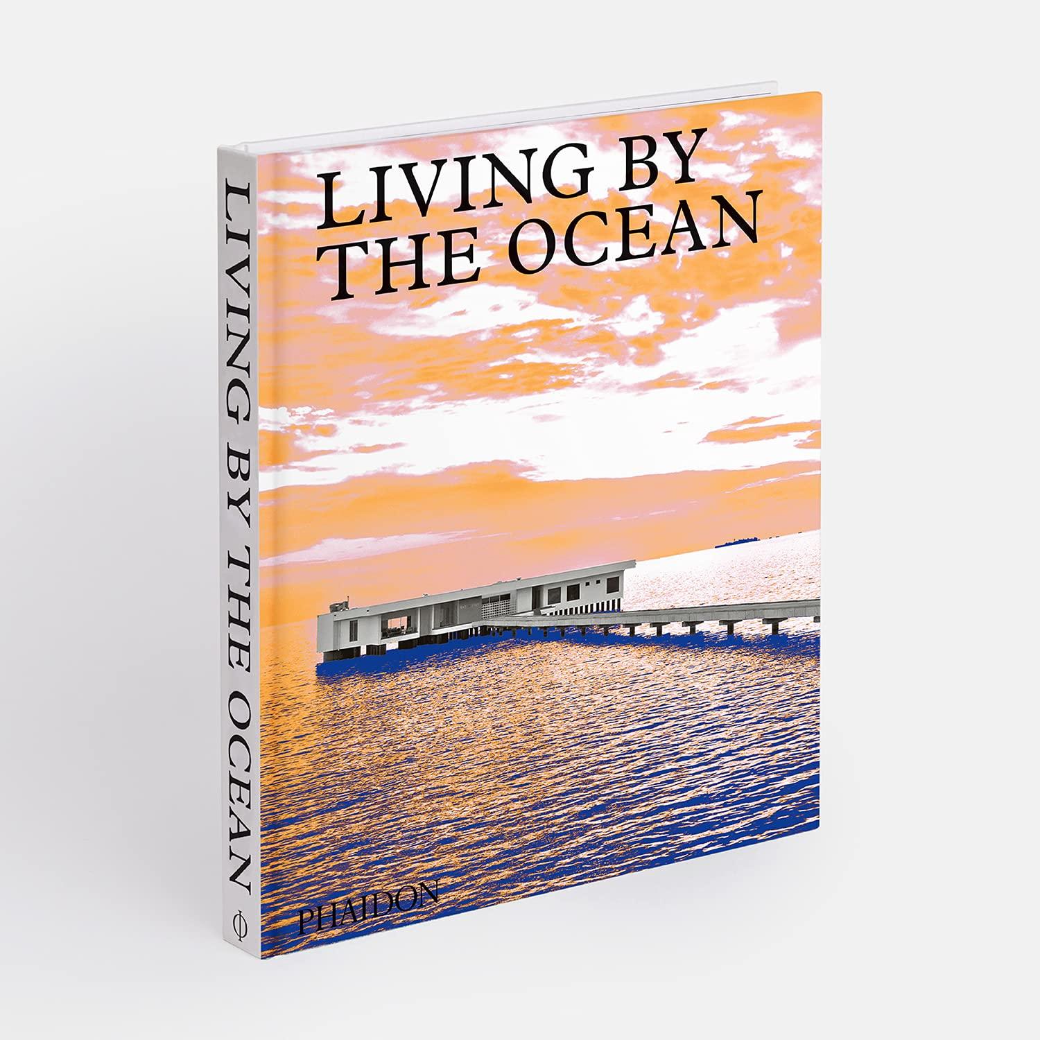 Bild: 9781838663278 | Living by the Ocean | Contemporary Houses by the Sea | Phaidon Editors