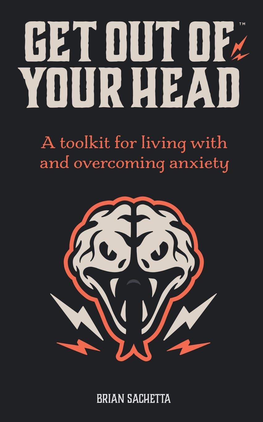 Cover: 9781732932616 | Get Out of Your Head | Brian Sachetta | Taschenbuch | Englisch | 2018