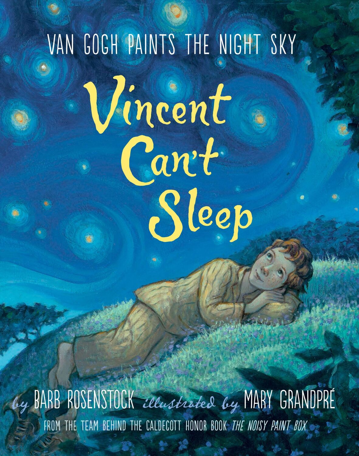 Cover: 9781101937105 | Vincent Can't Sleep: Van Gogh Paints the Night Sky | Barb Rosenstock