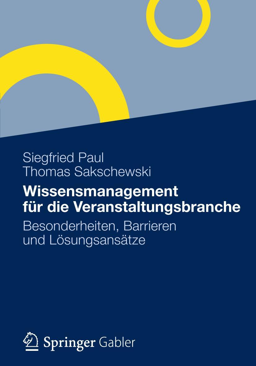 Cover: 9783834932372 | Wissensmanagement für die Veranstaltungsbranche | Sakschewski (u. a.)