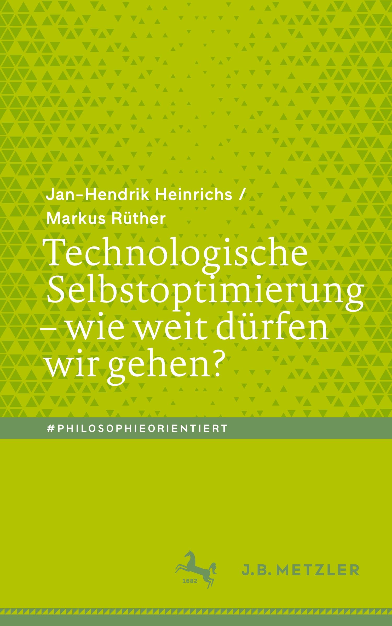 Cover: 9783662653531 | Technologische Selbstoptimierung ¿ wie weit dürfen wir gehen? | Buch