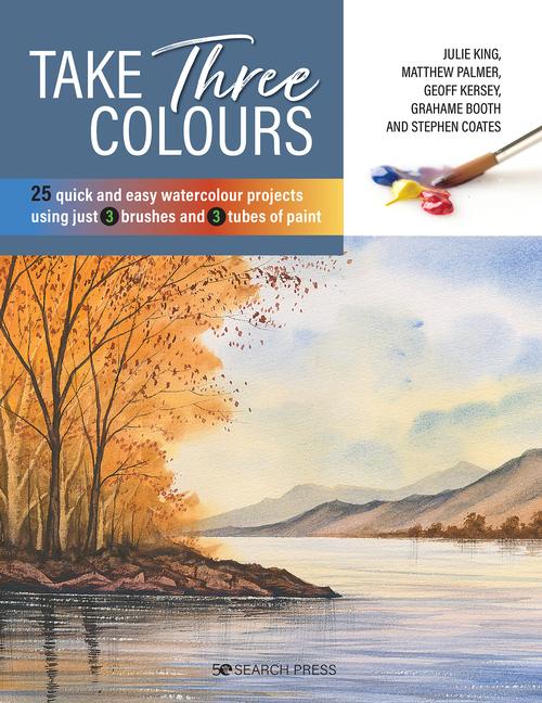 Cover: 9781782219828 | Take Three Colours | Geoff Kersey (u. a.) | Taschenbuch | Englisch