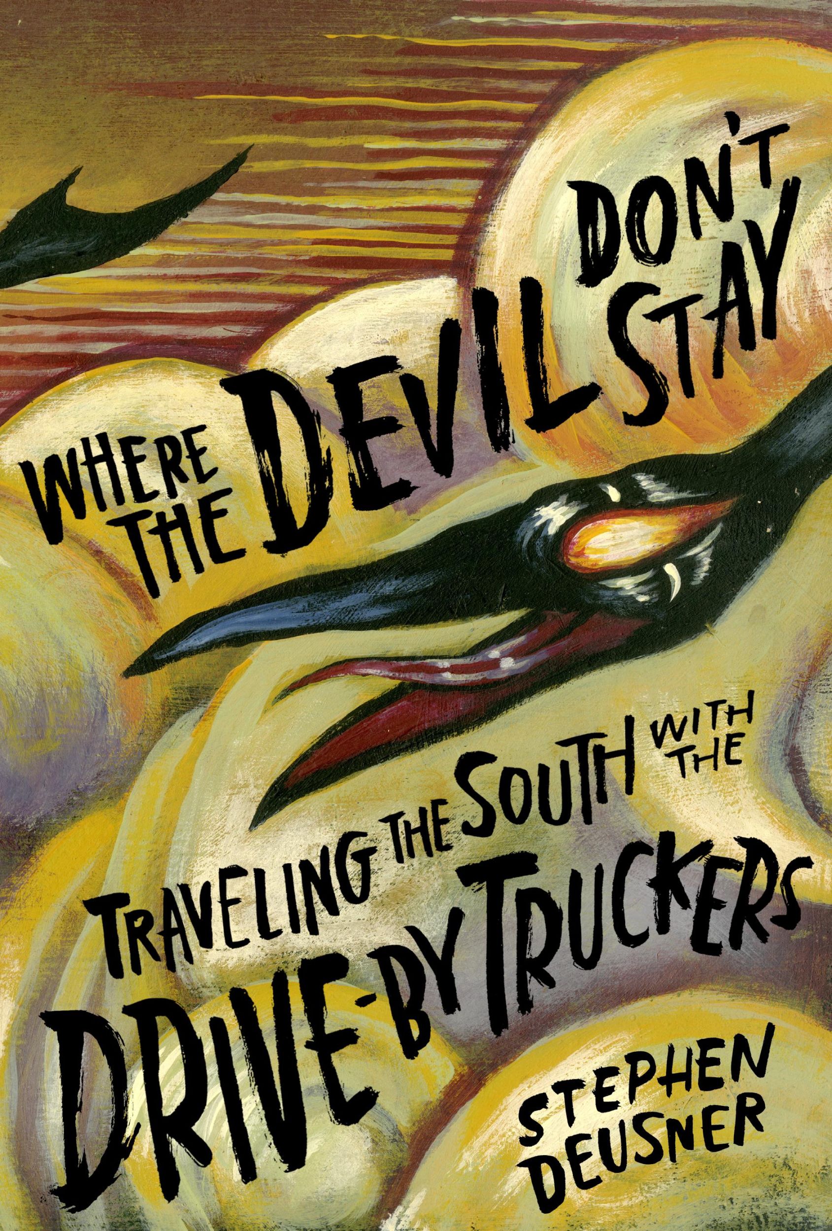 Cover: 9781477318041 | Where the Devil Don't Stay | Stephen Deusner | Buch | Gebunden | 2021