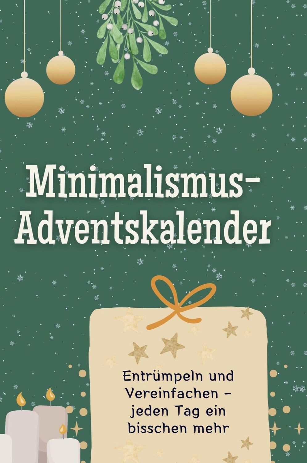 Cover: 9783759109255 | Minimalismus -Adventskalender | Leah Keller | Buch | 50 S. | Deutsch