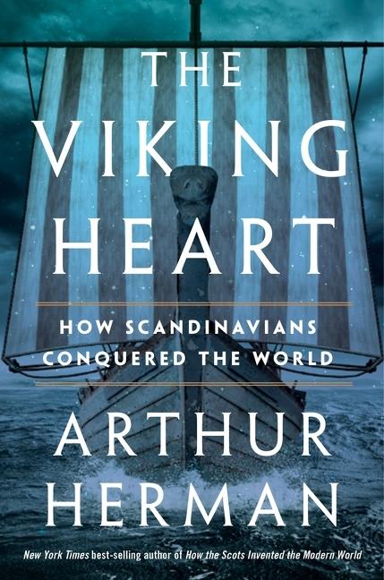 Cover: 9781328595904 | The Viking Heart | How Scandinavians Conquered the World | Herman