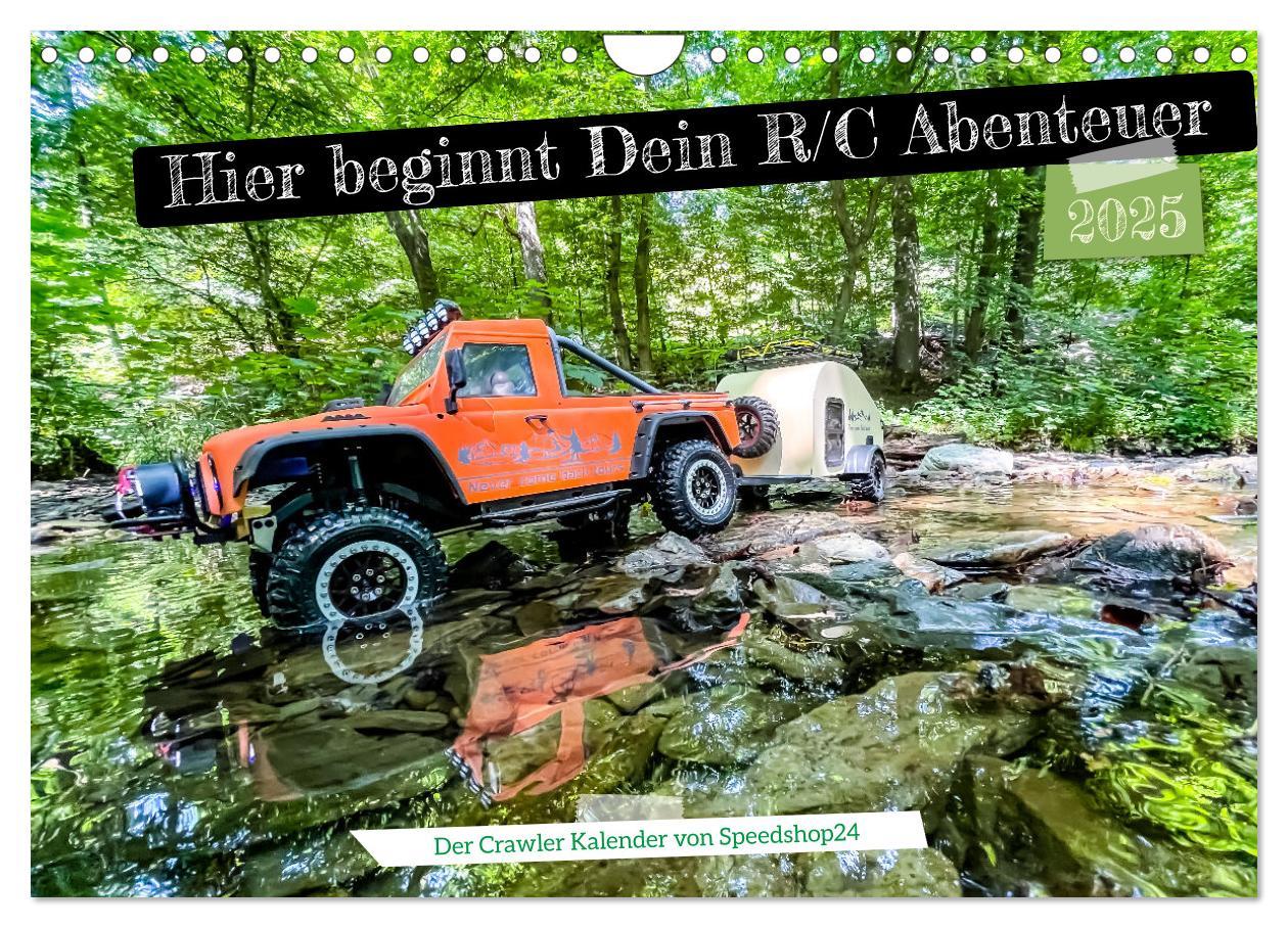 Cover: 9783435018246 | Where your RC Adventure begins! (Wandkalender 2025 DIN A4 quer),...