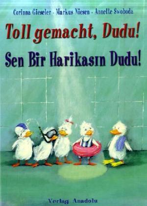 Cover: 9783861213512 | Toll gemacht, Dudu!. Sen Bir Harikasin Dudu! | Türkisch-Deutsch | Buch