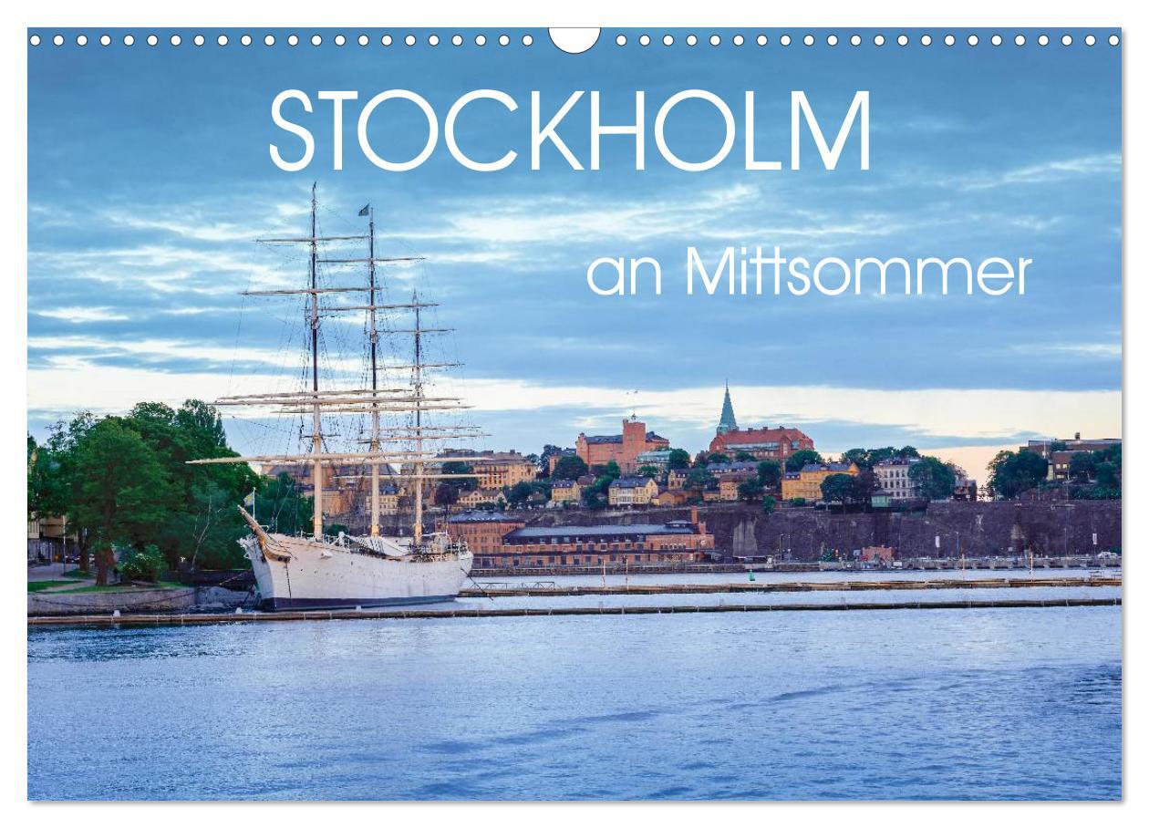 Cover: 9783435500994 | Stockholm an Mittsommer (Wandkalender 2025 DIN A3 quer), CALVENDO...